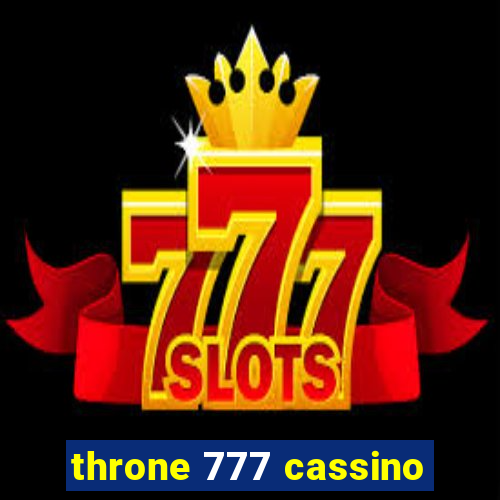 throne 777 cassino